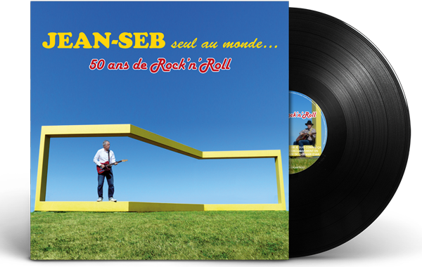 Album solo Jean-Seb seul au monde... 50 ans de Rock'n'Roll